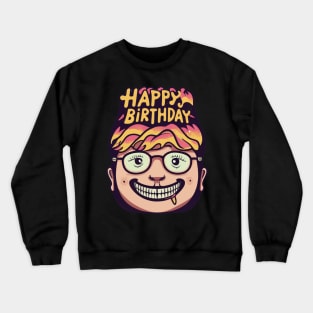 Happy Birthday Crewneck Sweatshirt